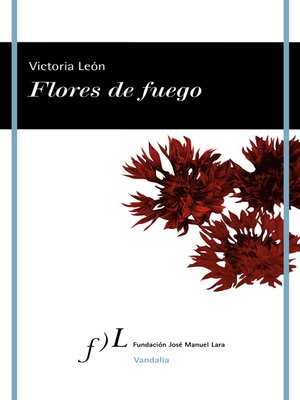 cover image of Flores de fuego
